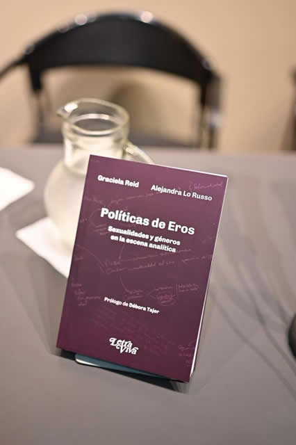 Políticas de Eros. Sexualidades y géneros en la escena analítica — Graciela Reid y Alejandra Lo Russo (Letra Viva)